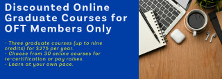 Discounted Online Graduate Courses for OFT Members Only